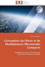 Conception de Filtres Et de Multiplexeurs Microondes Compacts: Les Paradoxes Des Droits Fondamentaux Tome II