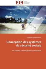 Conception Des Systemes de Securite Sociale: Discours Sur La Violence