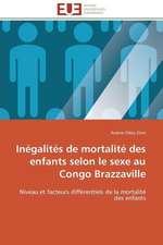 Inegalites de Mortalite Des Enfants Selon Le Sexe Au Congo Brazzaville: France Et Russie