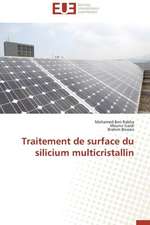 Traitement de Surface Du Silicium Multicristallin: Comment Expliciter Les Besoins Des Apprenants?