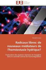 Radicaux Libres: de Nouveaux Mediateurs de L'Homeostasie Hydrique?