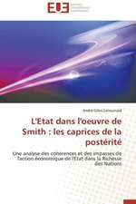 L'Etat Dans L'Oeuvre de Smith: Les Caprices de La Posterite