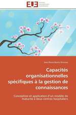 Capacites Organisationnelles Specifiques a la Gestion de Connaissances