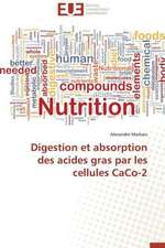 Digestion Et Absorption Des Acides Gras Par Les Cellules Caco-2