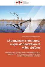 Changement Climatique, Risque D Inondation Et Villes Cotieres: Un Paysage Culturel a Valoriser