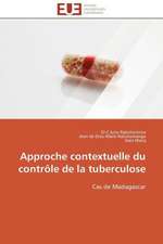 Approche Contextuelle Du Controle de La Tuberculose: Un Effet Errone?