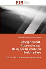 Enseignement-Apprentissage de La Poesie Ecrite Au Burkina Faso