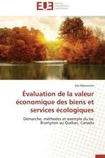 Evaluation de La Valeur Economique Des Biens Et Services Ecologiques: Cristaux Liquides