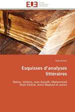 Esquisses D Analyses Litteraires: Une Voie Pour Le Developpement Durable