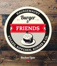 Burger & Friends