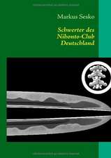 Schwerter des Nihonto-Club Deutschland