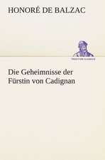 Die Geheimnisse Der Furstin Von Cadignan: Etudes Et Analyse Des Signalisations