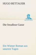 Die Freudlose Gasse: Etudes Et Analyse Des Signalisations