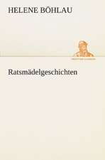 Ratsmädelgeschichten