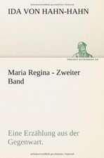 Maria Regina - Zweiter Band