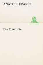 Die Rote Lilie