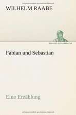 Fabian Und Sebastian: Philaletis)