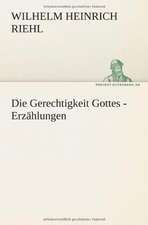 Die Gerechtigkeit Gottes - Erzahlungen: Philaletis)