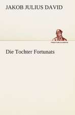 Die Tochter Fortunats