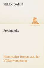 Fredigundis