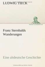 Franz Sternbalds Wanderungen