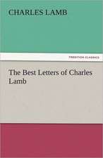 The Best Letters of Charles Lamb