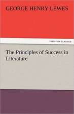 The Principles of Success in Literature