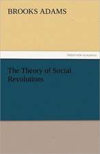 The Theory of Social Revolutions