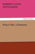 Prince Otto, a Romance