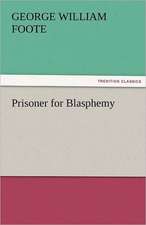 Prisoner for Blasphemy