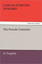 The Female Gamester