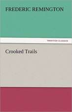 Crooked Trails