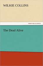 The Dead Alive