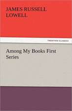 Among My Books First Series