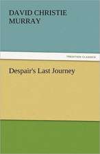 Despair's Last Journey