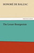 The Lesser Bourgeoisie