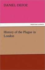 History of the Plague in London