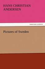 Pictures of Sweden