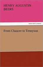 From Chaucer to Tennyson