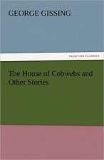 The House of Cobwebs and Other Stories