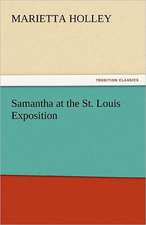 Samantha at the St. Louis Exposition