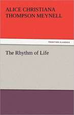 The Rhythm of Life