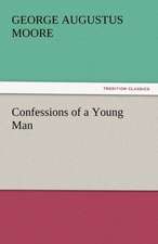 Confessions of a Young Man