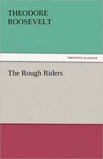 The Rough Riders