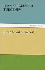 Liza a Nest of Nobles: In Mizzoura