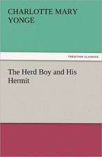 The Herd Boy and His Hermit