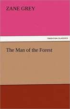 The Man of the Forest