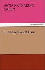 The Leavenworth Case