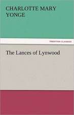 The Lances of Lynwood