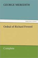 Ordeal of Richard Feverel - Complete